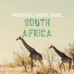 South Africa travel guide south africa top attractions